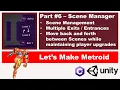 Change Connect Scenes with Multiple Exits - 2D Platformer Metroid in Unity 2021 Part