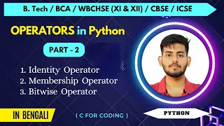 P-2 Operators in Python Identity Operator Membership Operator Bitwise Operator in Bengali