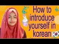 Download Lagu How to introduce yourself in korean.-Learn With Naba.