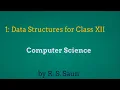 Introduction to Data Structure and STACK for class XII CBSE 2020