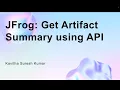 JFrog Get Artifact Summary using API