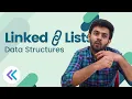 Linked List Explained Interview Preparation Data Structures - Ep