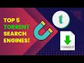 Top 5 Free Trusted Torrent Search Engines in 2026