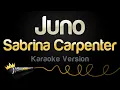 Lagu Sabrina Carpenter - Juno (Karaoke Version)