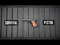 The Ultimate Survival Pistol