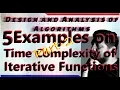 5 Examples on Time Complexity of Iterative function Part 2 DAA Studies Studio