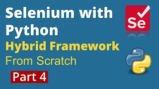 Part 4 Selenium with Python Hybrid Framework Design from scratch PyTest POM HTML Reports