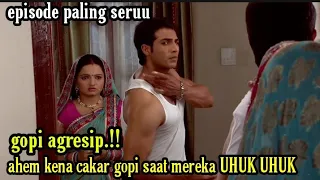 gopi antv episode 115 agresip gopi mencakar ahem ahem tidak sadar bahwa itu hasil dari uhuk uhuk