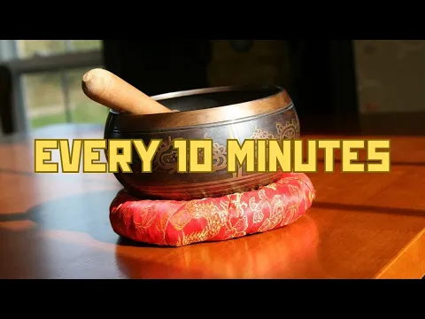 Tibetan Singing Bowl 10 Minute Intervals (1 Hour)