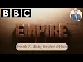 Download Lagu Empire - Episode 2:  Making Ourselves at Home.  Jeremy Paxman BBC Documentary, Empire