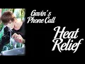 Mr Love Queen s Choice - Gavin s Phone Call Heat Relief
