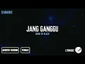 Jang Ganggu - Shine Of Black ( Karaoke Akustik Female Version )