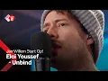 Download Lagu Eloi Youssef - Unbind | NPO Radio 2