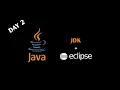 How to download and install JDK eclipse IDE 100 Day Java Course Day 2