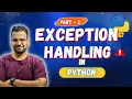 Exception Handling in Python Part 2 Python for beginners