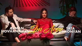 Arman Hovhannisyan  Tata Simonyan - Im Arev