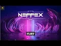 Download Lagu NEFFEX  - Flirt Free Copyright