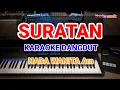 Download Lagu SURATAN TOMMY J. PISA KARAOKE DANGDUT TANPA VOCAL NADA WANITA/CEWEK