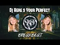 Download Lagu DJ HERE'S YOUR PERFECT (Jamie Miller) BREAKBEAT 2023🎵