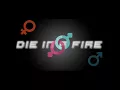 Die In A Fire (Duet) | ElieMonty; Caleb Hyles