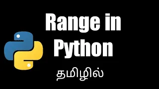 Range in Python in Tamil Python for beginners in tamil