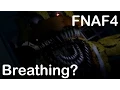 Five Nights at Freddy s 4 - Breathing Sound