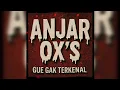 Download Lagu ANJAR OX'S - Gue Gak Terkenal (Official Audio Visualizer)