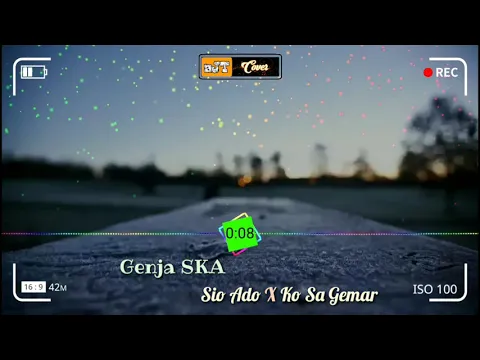 Download MP3 Genja SKA _ Sio Ado X Ko Sa Gemar || SKA Version ( Unofficial Lyrics Video )