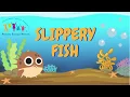Slippery Fish Sing-A-Long Pediatric Therapy Network s Online Circle Time