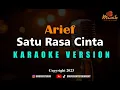 Download Lagu Minusone Arief - Satu Rasa Cinta [Karaoke]