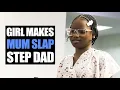 Download Lagu Girl Makes Mum Slap Step Dad | MociFamily 
