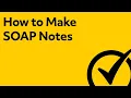 How to Make SOAP Notes Easy NCLEX RN Review