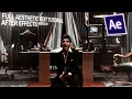 Aesthetic edit tutorial FULL After effects