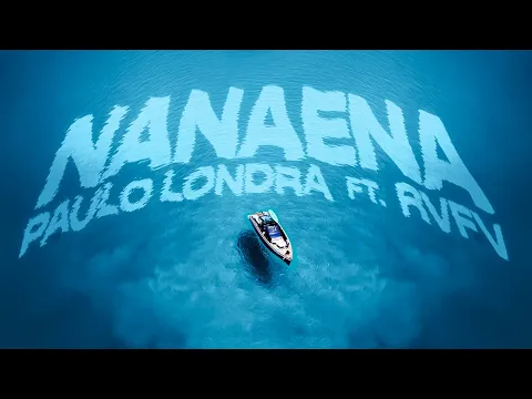 Video Thumbnail: Paulo Londra - NANAENA (feat. Rvfv) [Official Lyric Video]