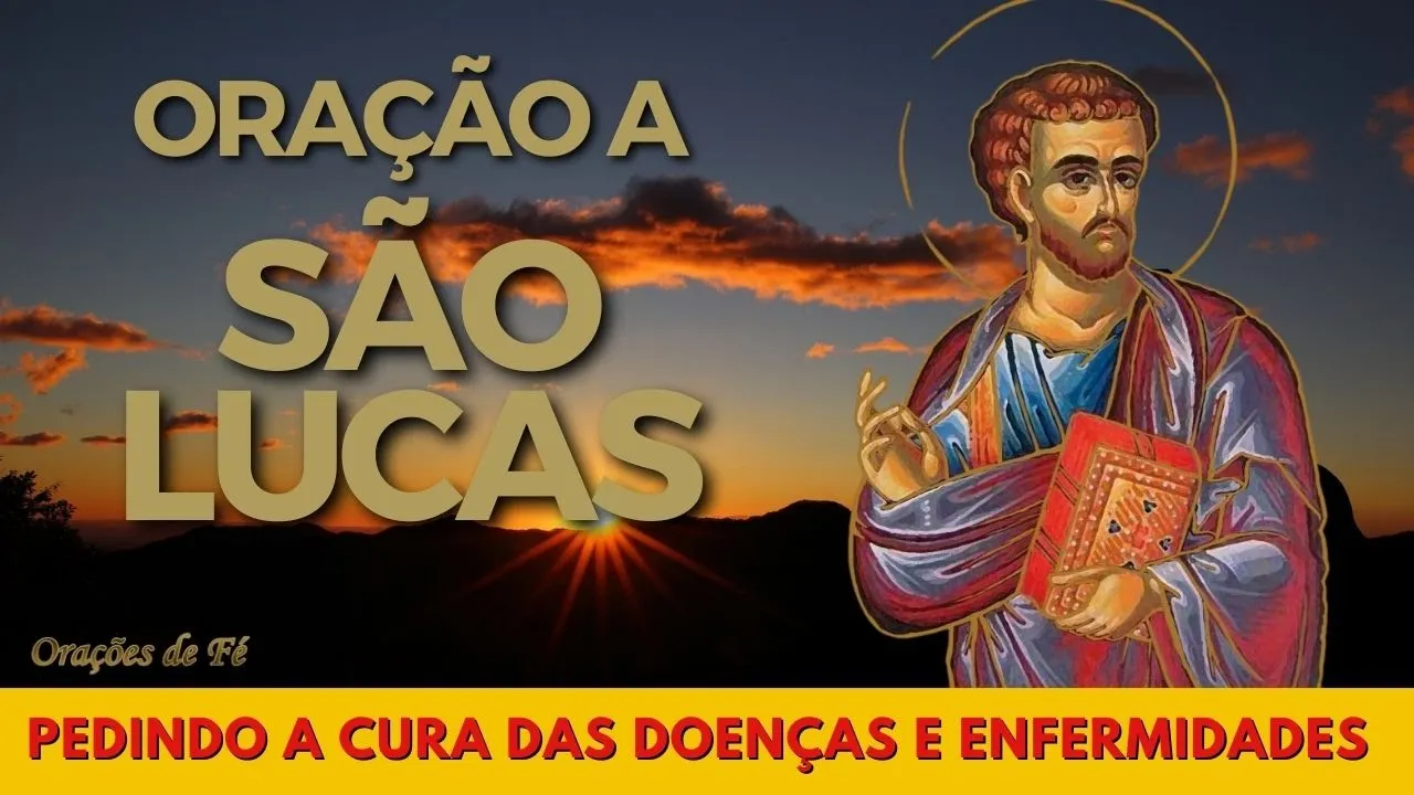 Oração a São Lucas pedindo a cura das doenças e enfermidades