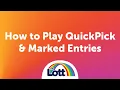 How to Play - QuickPick Marked Entries