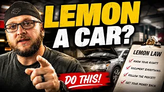 How to lemon law a vehicle Tips based on past experience