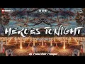 Download Lagu HEROES TONIGHT - JANJI X JOHNNING [ CHILL VIBE X BASS REMIX] DJ RONZKIE REMIX