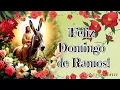 Happy Palm Sunday Blessings to all March 29 2026