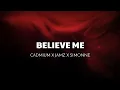 Download Lagu CADMIUM X JAMZ X SIMONNE - Believe Me [Lyrics]
