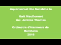 Aquarius/Let the Sunshine in - Galt MacDermot - Orchestre d'Harmonie de Beinheim