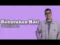 Download Lagu Kebutuhan Hati - Kaleb J (Lyrics)