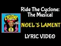 Lagu Noel's Lament - Ride The Cyclone: The Musical - Lyric Video