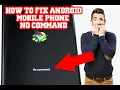 Download Lagu HOW TO FIX ANDROID NO COMMAND (ALL ANDROID DEVICES)