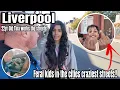 LIVERPOOL - Working Girls Feral Kids Run Wild The Craziest Streets In The City North v South