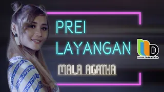 Download PREI LAYANGAN - MALA AGATHA (Official Music Video) MP3