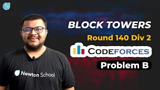 Educational Codeforces Round 140 Div 2 Problem B Block Towers Solution Newton School
