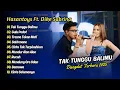 Download Lagu Hasantoys Ft. Dike Sabrina - TAK TUNGGU BALIMU - GULU PEDOT || DANGDUT TERBARU 2025