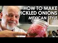 How to Make Mexican Style Pickled Onions Black Gumbo
