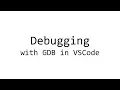How to debug C code with GDB in VSCode Linux